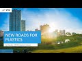 New Roads for plastics