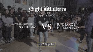 Baby Girl Konkrete and Chucks v JuJu Jaxx \u0026 Hitman Jaxx | 2v2 Top 16 @ Her Power