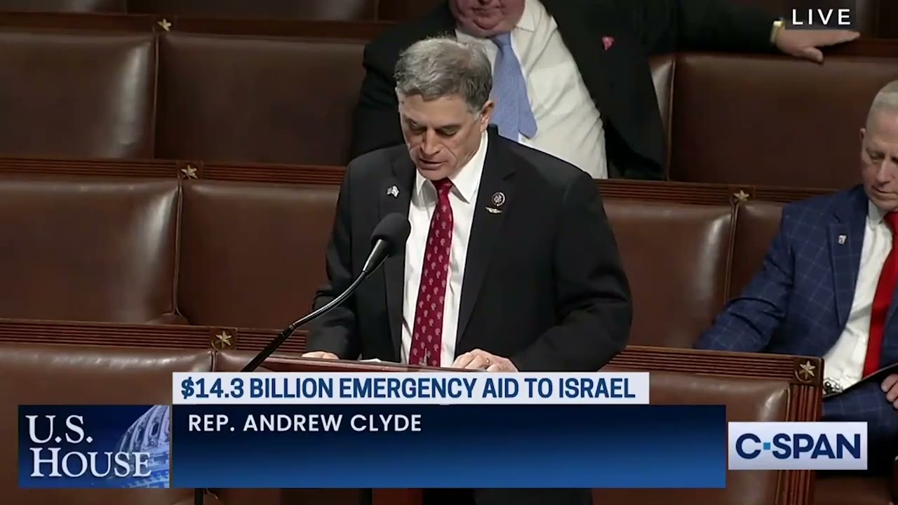 Rep. Clyde Supports Israel Security Supplemental Appropriations Act ...