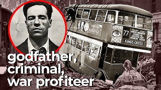 Wartime Crime | Episode 1: The Godfather of London | Free Documentary History