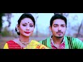 bokul xewali monalisha 2018 latest assamese music video utpal das nabanita das 2018