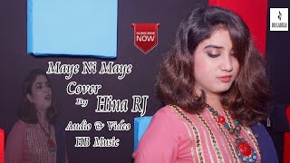 #Maye Ni Maye | #Cover By Hina RJ | #Music #HB Music | #HB LABELS | #2020