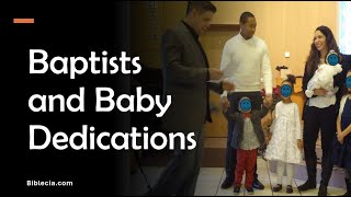 Baptists and Baby Dedications