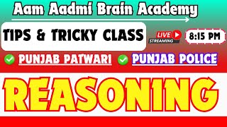 REASONING| PUNJAB POLICE | PUNJAB PATWARI | 2025| Aadmi Adami Brain Academy