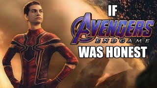 If Avengers: Endgame Was Honest