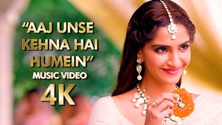 "Aaj Unse Kehna Hai Humein" | 4K Music Video | 2015 Prem Ratan Dhan Payo Movie | B4K