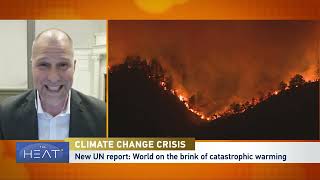 The Heat: Climate Change Crisis