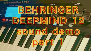 BEHRINGER DEEPMIND 12 sound demo part 1