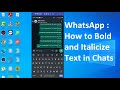 WhatsApp | How to Bold and Italicize Text in WhatsApp Chats