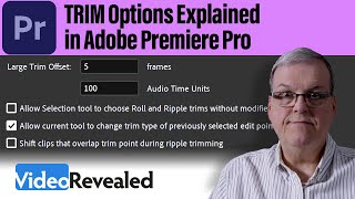 Trim Options Explained in Adobe Premiere Pro
