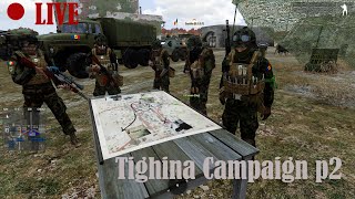 🔴Live Tighina Campaign Part 2 Arma 3