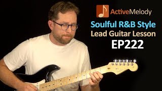 Learn How to Improvise a Soulful Lead in this Blues Lead Guitar Lesson - EP222
