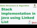 Stack implementation in java using  LinkedList||Custom Stack implementation in java using LinkedList