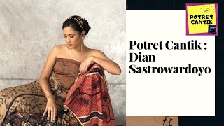 Potret Cantik : Dian Sastrowardoyo