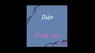 DIDO - Thank you (1999) : Lyrics + Traduction Française