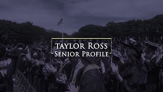 Taylor Ross - 2018 Graduating Senior