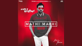 Mathi Mathi (From "Laiye Je Yaarian" Soundtrack)
