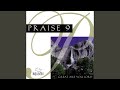 We Are Here To Praise You/May The Fragrance Of Jesus Fill This Place (Instrumental)