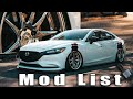 2018-2023 Mazda 6 Budget Modlist !