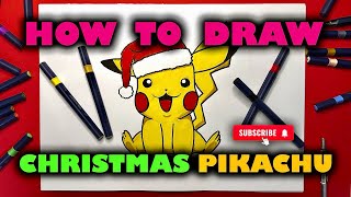 How To Draw a Christmas Pikachu | Drawing lessons for Kids | Рисуем Пикачу | Урок для детей