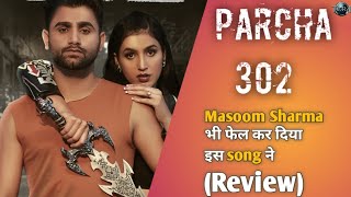 Parcha 302 (Review) - Sumit Parta | Ashu Twinkle | Latest Haryanvi Song | New Haryanvi Song