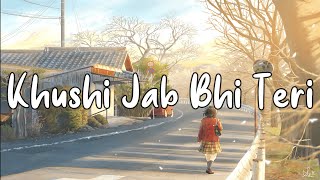 Khushi Jab Bhi Teri[Slowed+Reverb]-Jubin Nautiyal & Khushalii Kumar ||Text Audio