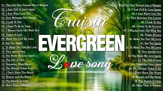 Golden Cruisin Love Songs 70's 80's 90's Collection🌹The Best Evergreen 80s 90s Favorite Love Songs