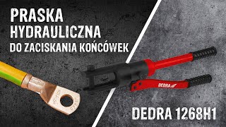 Praska hydrauliczna ręczna do zaciskania końcówek DEDRA 1268H1