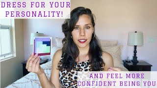 How to Dress for Your PERSONALITY!