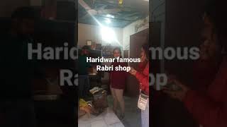 Haridwar famous Rabri Shop - must try