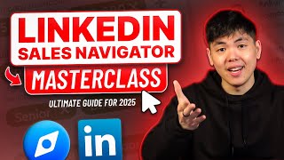 LinkedIn Sales Navigator MasterClass 2026: The Complete Guide to Generating Leads!
