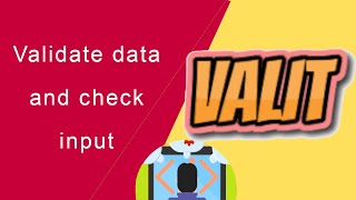 How to use Valit to validate data or user input, an optimized version of Joi npm Node.js