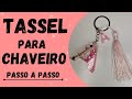 COMO FAZER TASSEL SUPER FÁCIL _Fernanda Fernandes