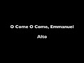 O Come, O Come, Emmanuel | Alto