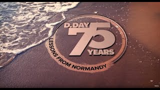 'Lessons from Normandy: D-Day 75 years' a 9NEWS Original Production