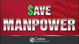 Cretex Specialty Products: Products That Save Manpower