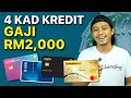 4 Kad Kredit Untuk Gaji RM2,000