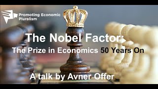 The Nobel Factor: The Prize in Economics 50 Years On