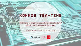 Kokkos Tea time with Philipp Grete : Parthenon