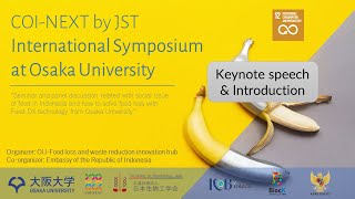 COI-NEXT by JST International Symposium at OU (Opening Remarks, Keynote speech and Introduction)