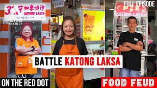 Singapore Laksa War: Which Stall Has The Original Katong Laksa Recipe? | Food Fe