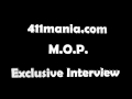 Exclusive M.O.P. Interview - 411mania.com