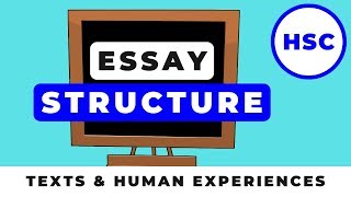 How to Structure an Essay for Texts & Human Experiences