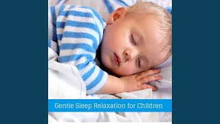 Gentle Sleep Relaxation for Children