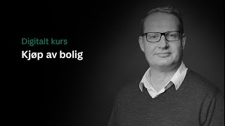 Ta kurs om kjøp av bolig