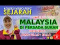 DSKP 12.1.3 HINGGA 12.1.4 || SEJARAH TAHUN 6 || UNIT 7: MALAYSIA DIPERSADA SUKAN (BAHAGIAN 2)