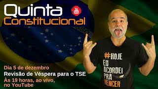 Revisão de Véspera para o TSE