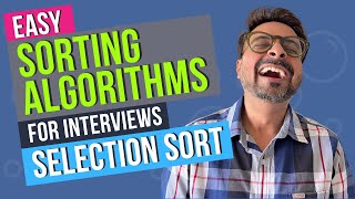 Selection Sort JavaScript | Easy Sorting Algorithms For Interviews | Coding Interview Guide
