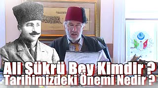 Ali Şükrü Bey Kimdir? Tarihimizdeki Önemi Nedir? - Üstad Kadir Mısıroğlu