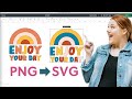 Turn a PNG Into An SVG In Cricut Design Space// The Cricut Hack You Didn't Know You NEEDED!